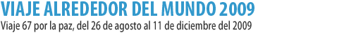 VIAJE ALREDEDOR DEL MONDO 2009